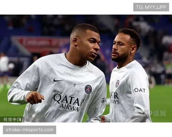 姆巴佩内马尔前队友