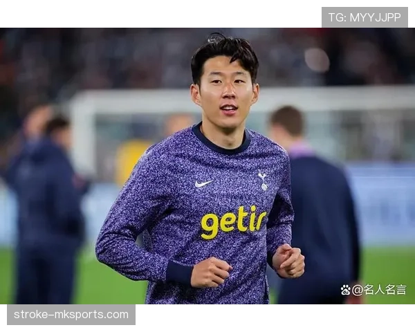 孙兴慜顶级联赛核心竞争力解析